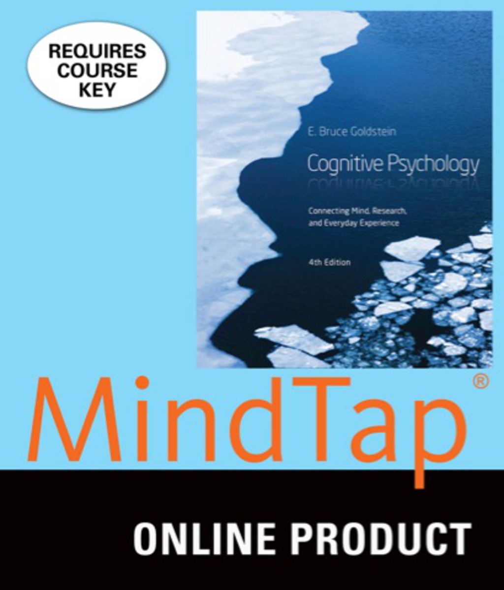 MindTap Psychology for Goldstein's Cognitive Psychology: Connecting Mind, Research and Everyday Experience, 4th Edition, [Instant Access], 1 term (6 months) 4th Edition â€“ PDF/EPUB Version Downloadable
